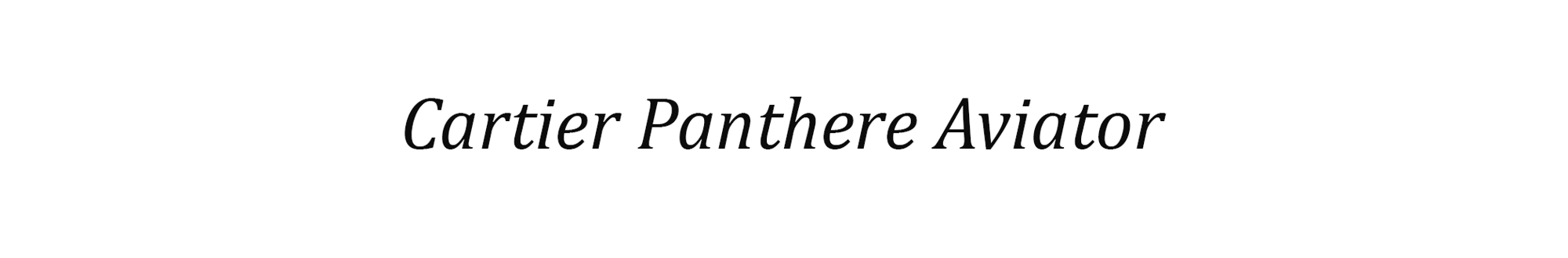 Cartier Panthere Aviator
