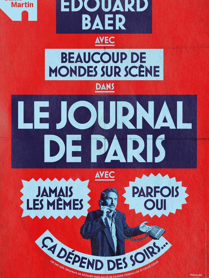 Le journal de Paris avec Edouard Baer