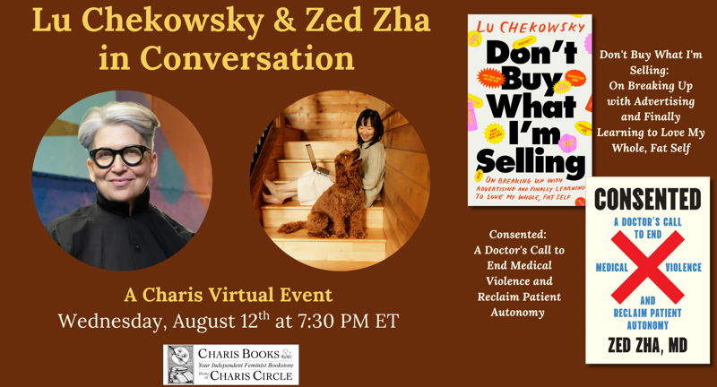 Don't Buy What I'm Selling & Consented -- Lu Chekowsky & Zed Zha in Conversation