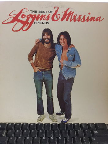 LOGGINS AND MESSINA - BEST OF FRIENDS