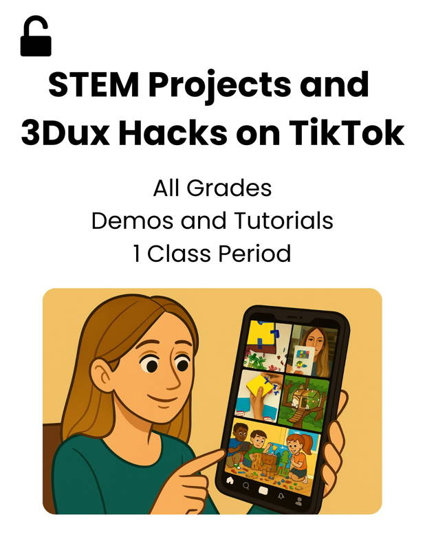 A student holds a smartphone showing TikTok videos of STEM builds and 3DuxDesign cardboard projects with step-by-step demos.