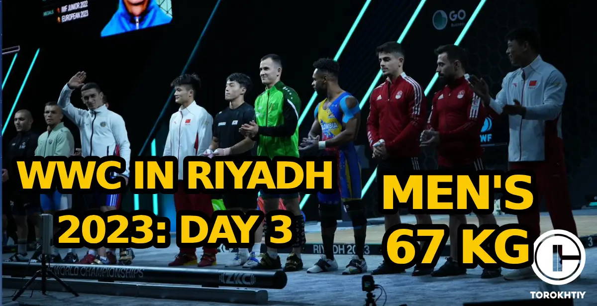 WWC 2023 in Riyarh Men’S 67 KG