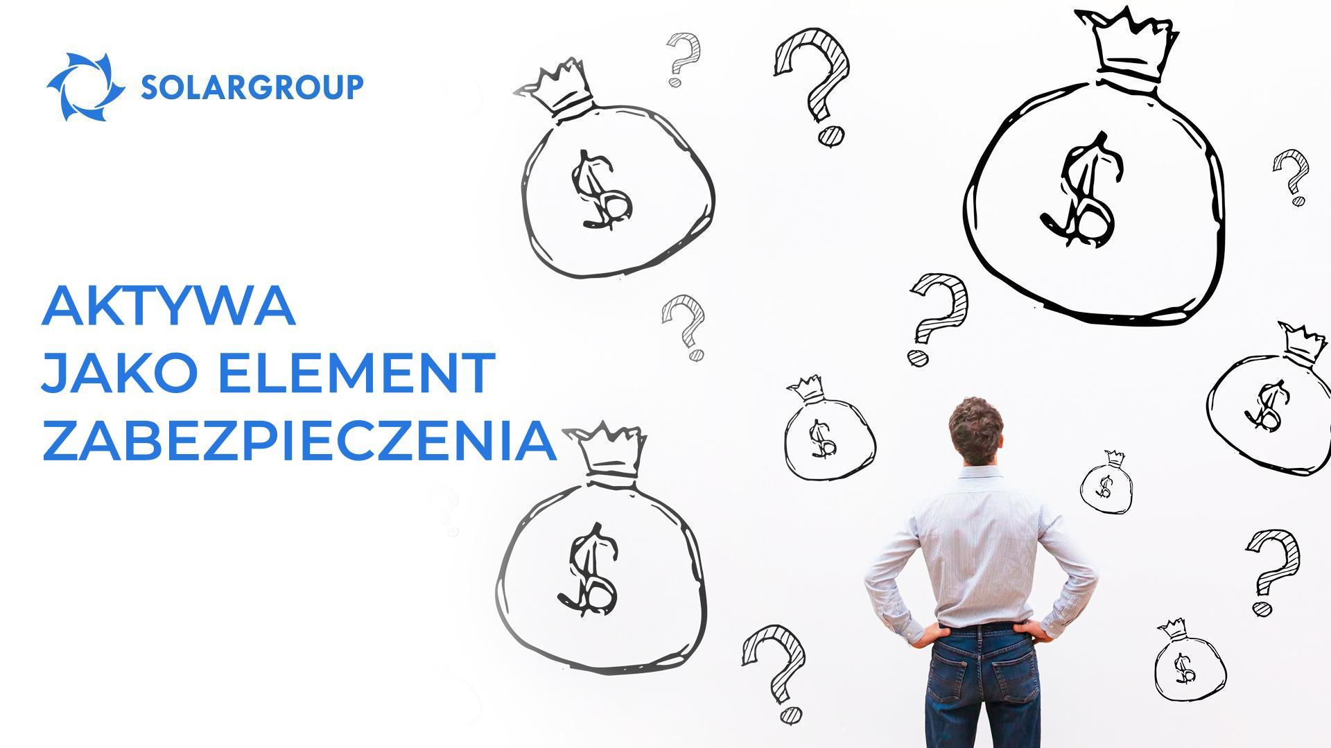 Aktywa jako element zabezpieczenia