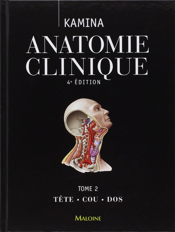 kamina anatomie clinique 4e edition