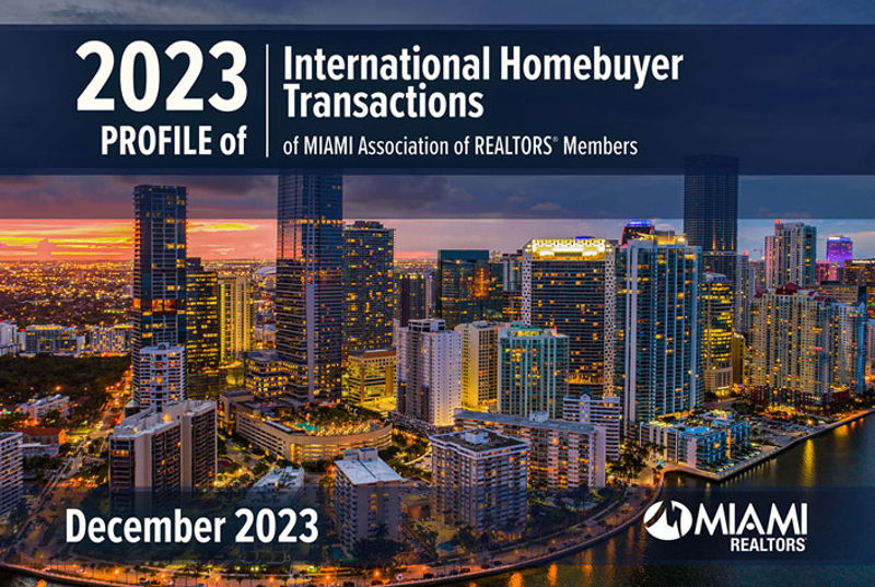 featured image for story, South Florida Foreign Real Estate Buyer Share is Nine Times Larger than U.S.
Figure; New MIAMI REALTORS® International Report Released Today