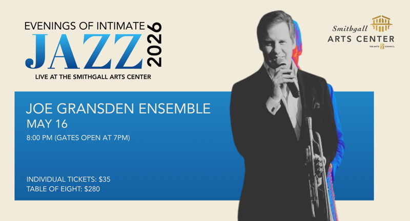Evenings of Intimate Jazz: Joe Gransden Ensemble