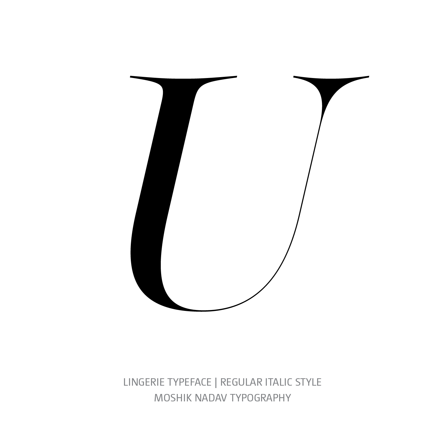 Lingerie Typeface Regular Italic U - Fashion fonts by Moshik Nadav Typography