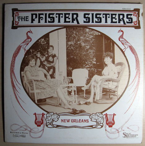 The Pfister Sisters - New Orleans - 1985 Great Southern...