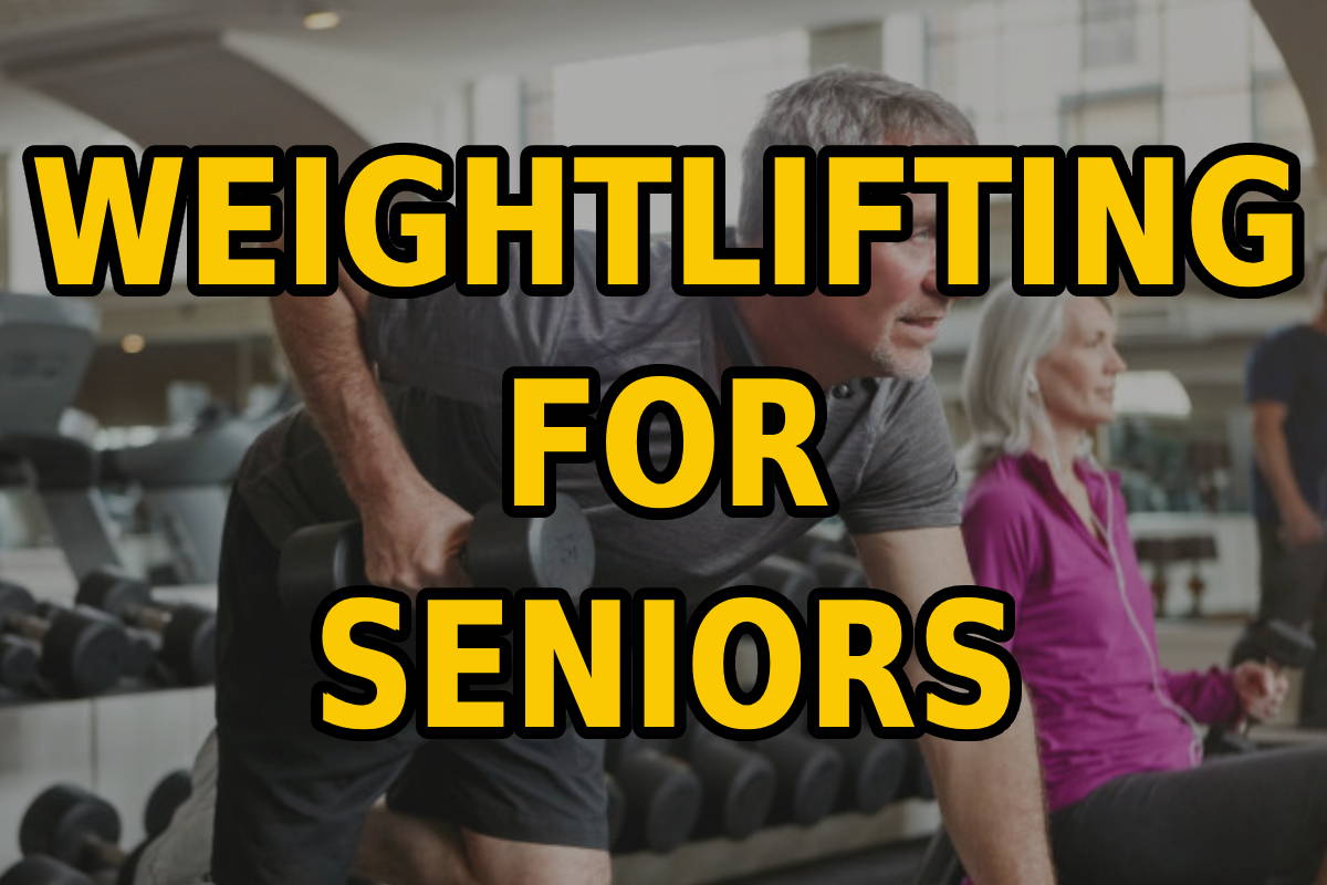 Weightlifting For Seniors