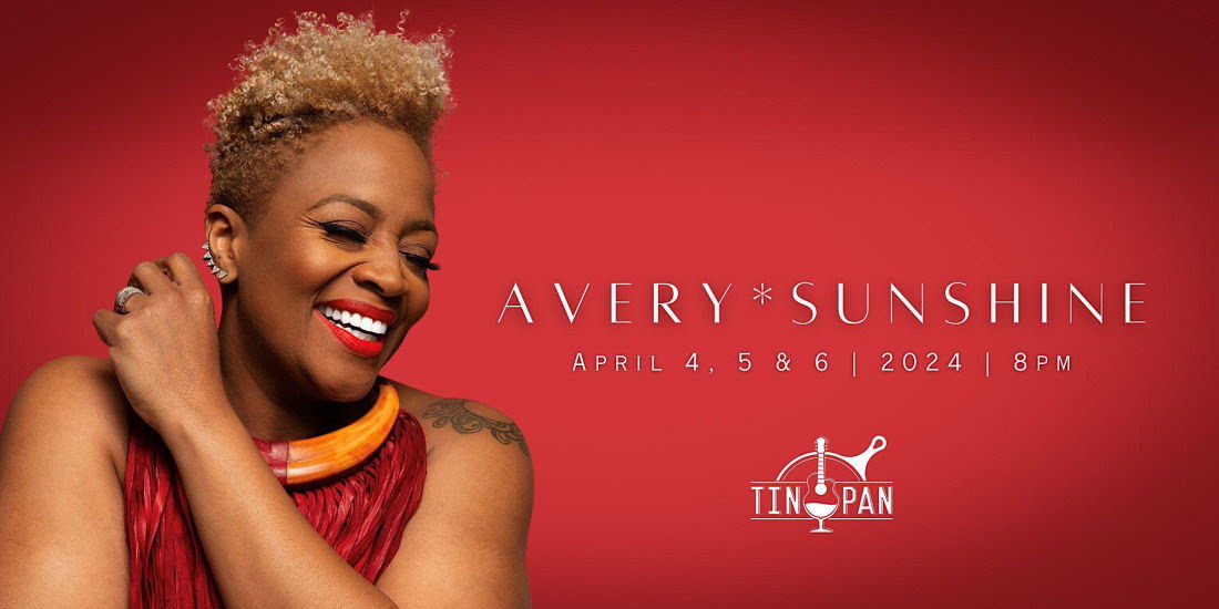 Avery*Sunshine  At The Tin Pan promotional image