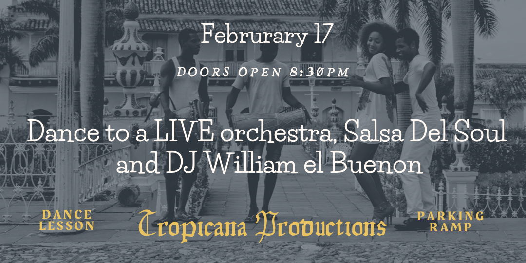 Salsa del Soul with DJ William el Buenon Latin Dance night. promotional image