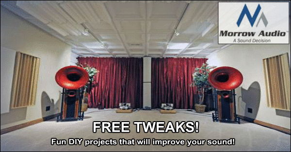 FREE TWEAKS Morrow Audio Want to improve your sound?