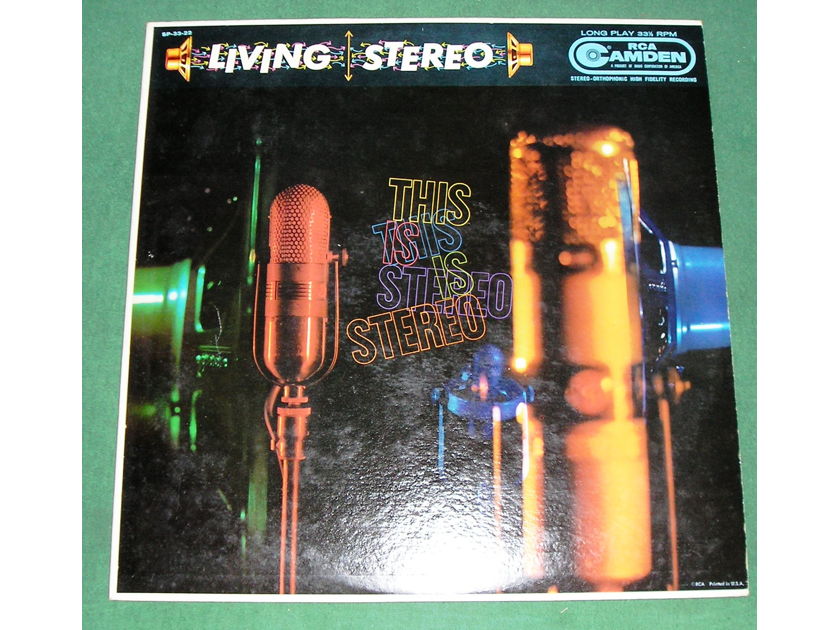 RALPH CAMARGO & VARIOUS  "THIS IS STEREO " - RARE 1959 RCA CAMDEN RECORDS / LIVING STEREO  ** NM 9/10 **