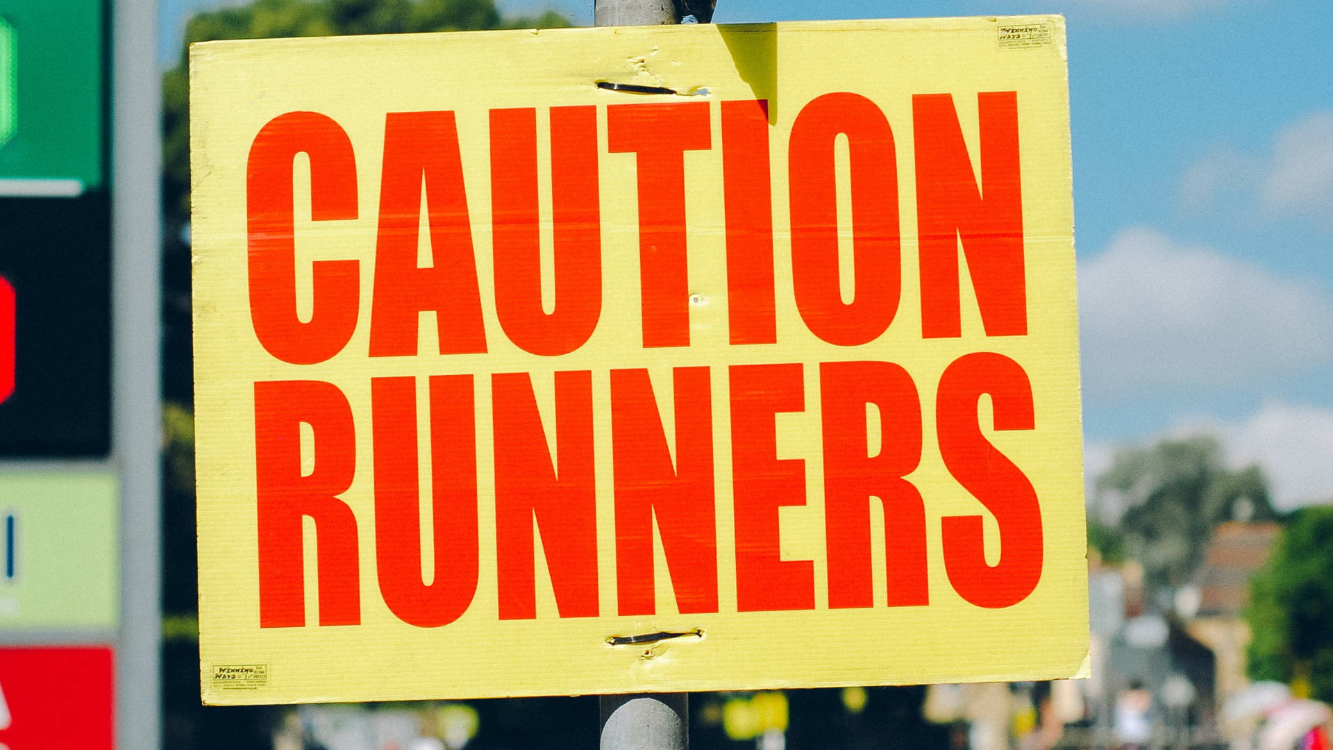Caution Runners Sign
