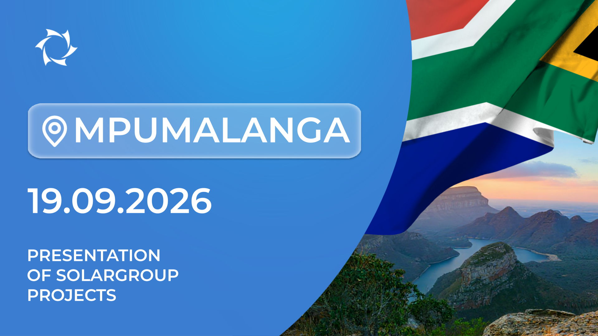 Presentation of SOLARGROUP’s Innovative Projects in the Republic of South Africa (Mpumalanga)