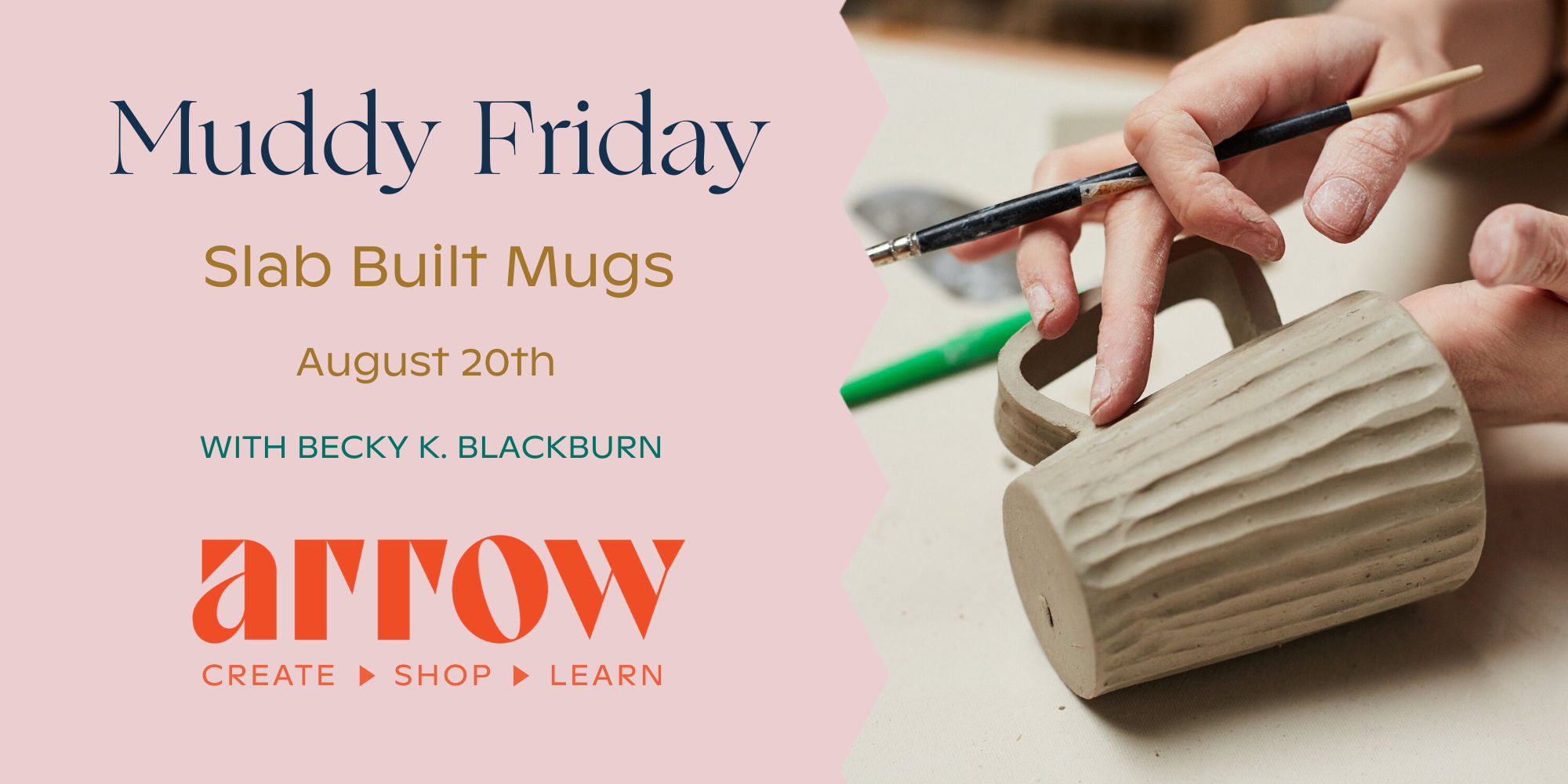Muddy Friday: Slab Built Mug Pottery Class promotional image