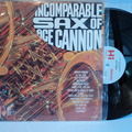 Ace Cannon  - The Incomparable Sax of Ace Cannon Hi Rec...