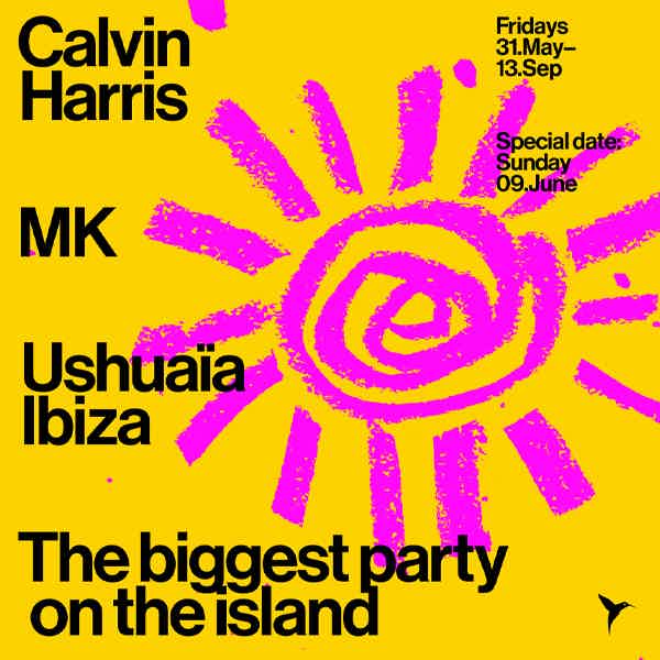 USHUAÏA IBIZA party Calvin Harris & MK tickets and info, party calendar Ushuaïa Ibiza club ibiza