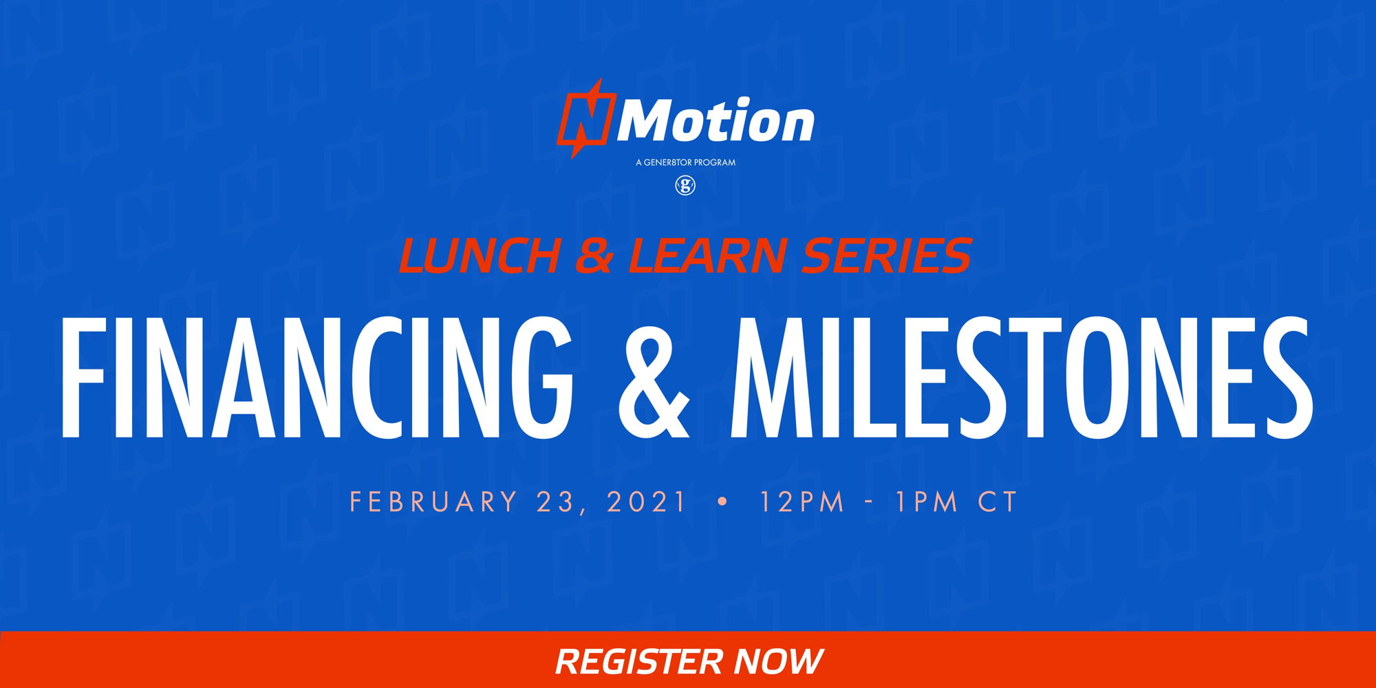 Lunch & Learn: Financing & Milestones promotional image