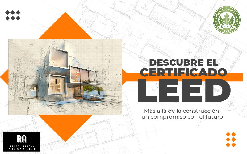 featured image for story, Descubre por qué el Certificado LEED es la Clave del Futuro Inmobiliario