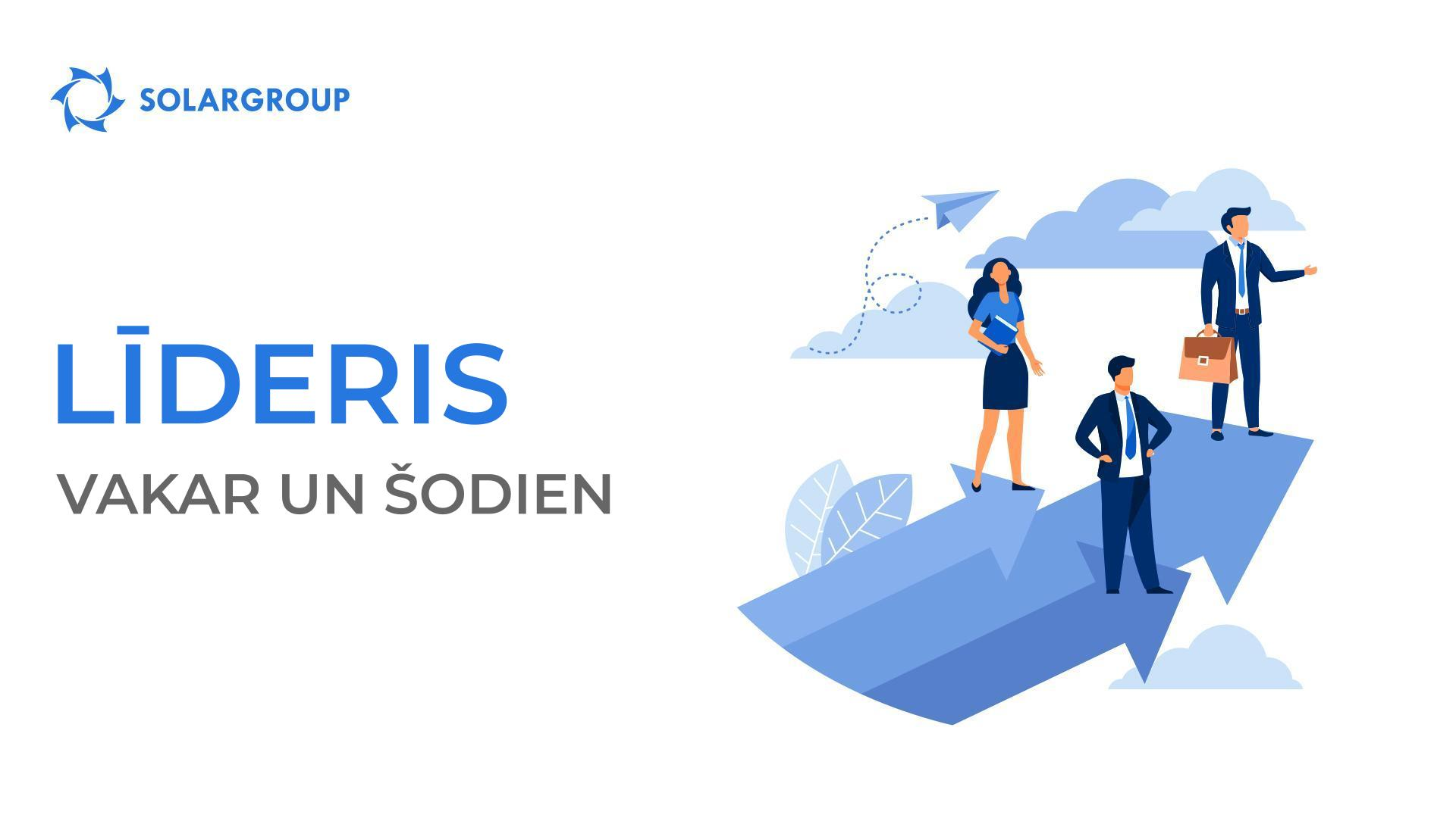 Līderis: vakar un šodien