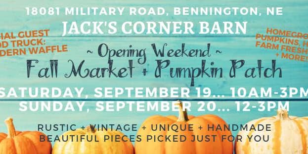Opening Weekend - Fall Market & Pumpkin Patch at Jack’s Corner promotional image