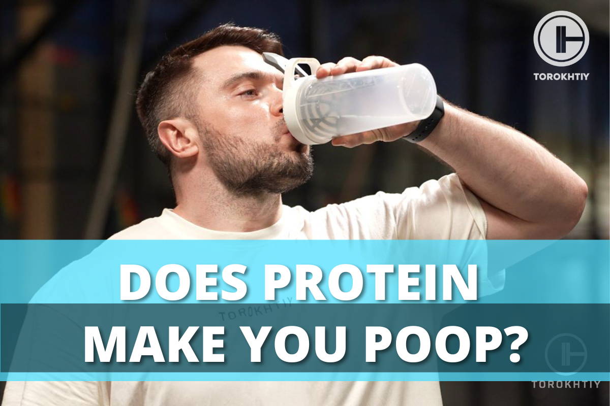 Does Protein Make You Poop