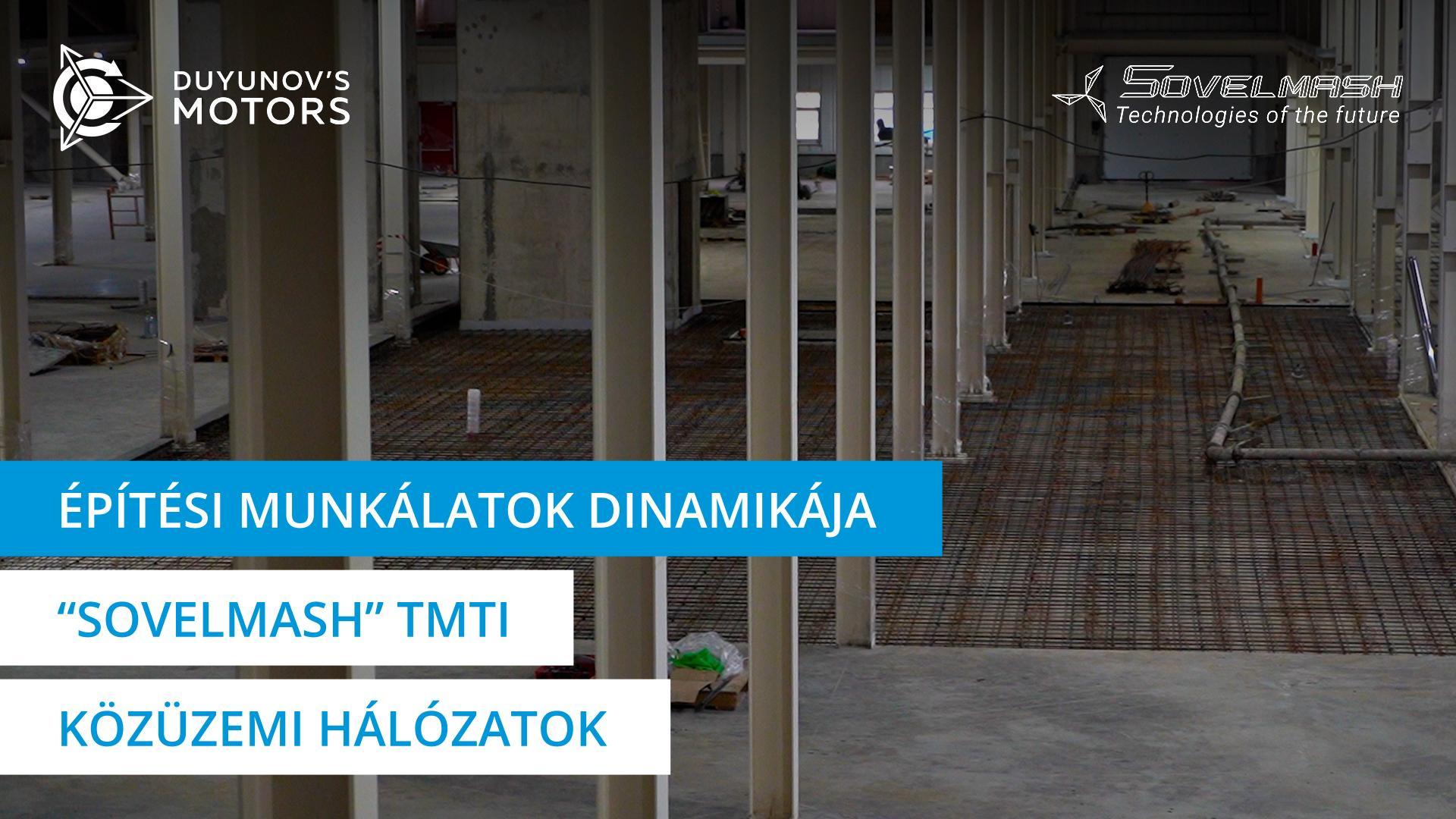 A „Sovelmash" TMTI építésének dinamikája: közüzemi hálózatok