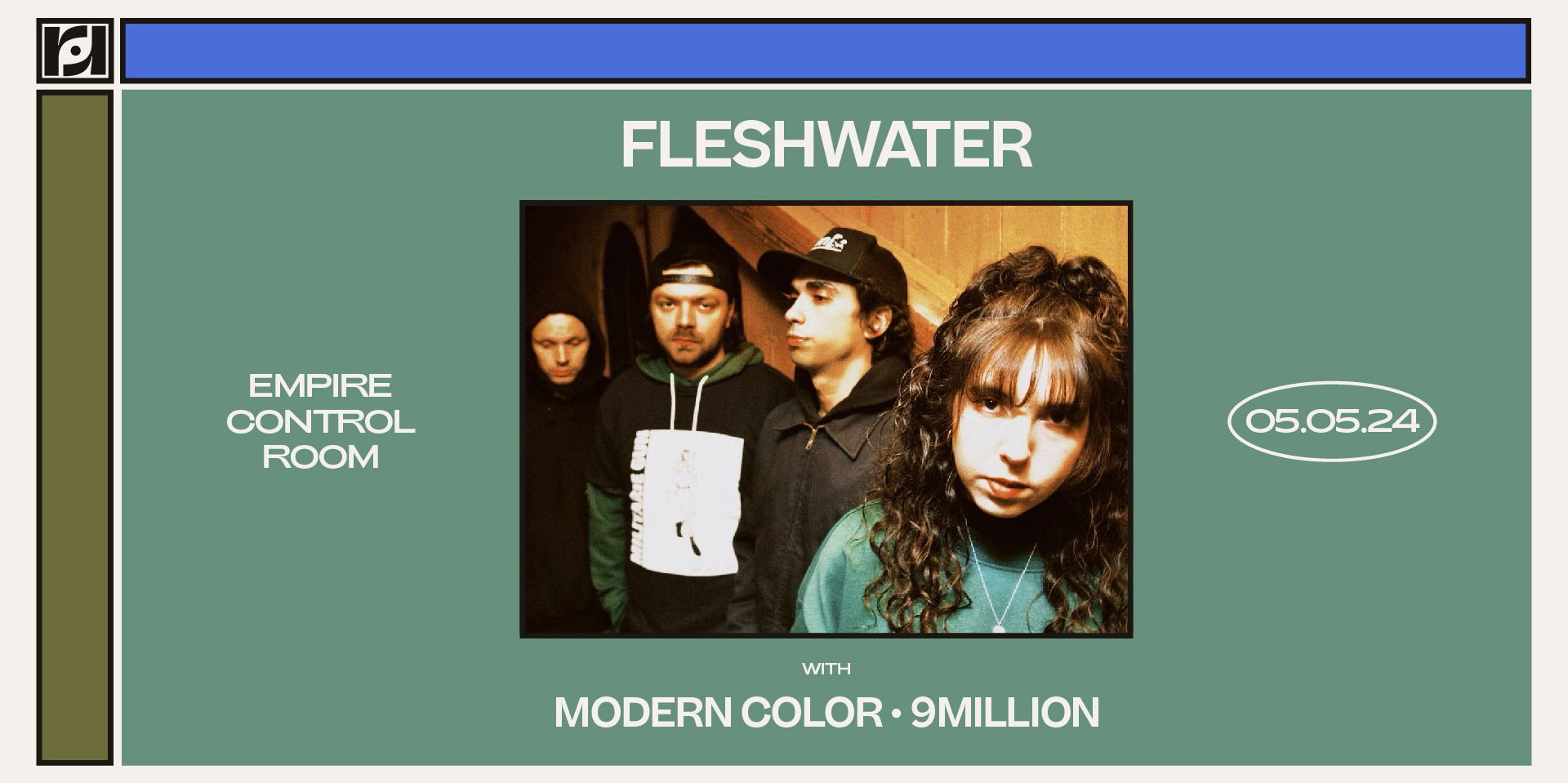 Resound Presents: Fleshwater w/ Modern Color and 9Million at Empire Control Room promotional image