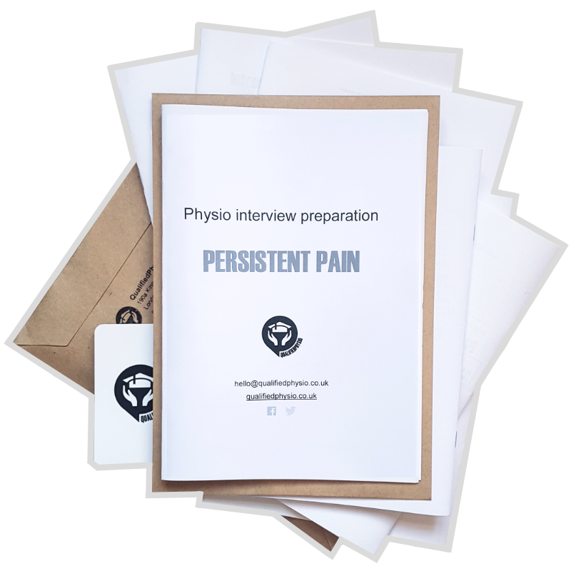 QualifiedPhysio Persistent Pain / Chronic Pain Interview Preparation Pack