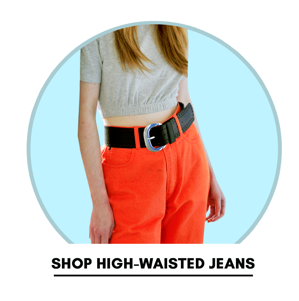 Shop high-waisted jeans