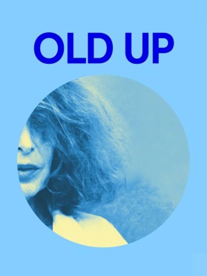 OLD UP