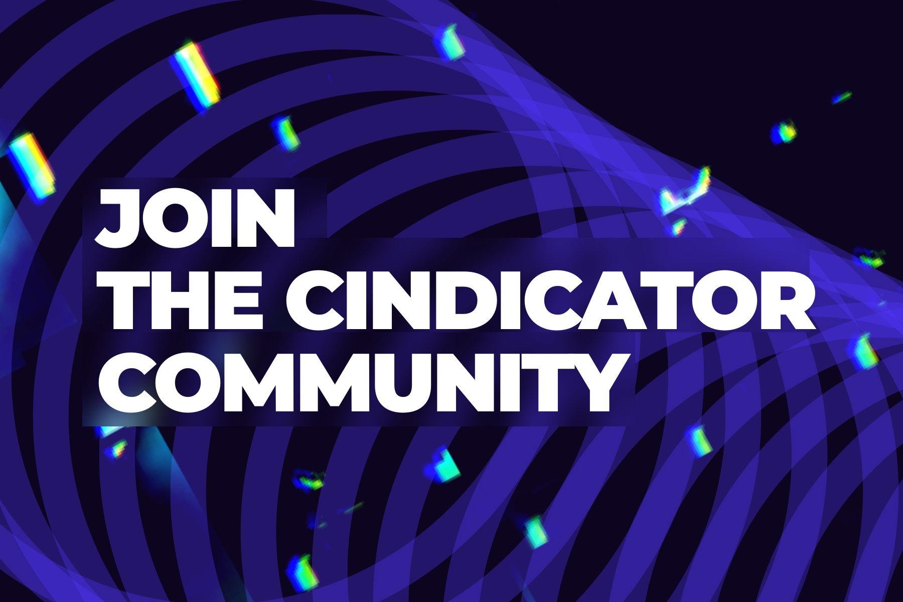 Here is how you can contribute to the Cindicator community