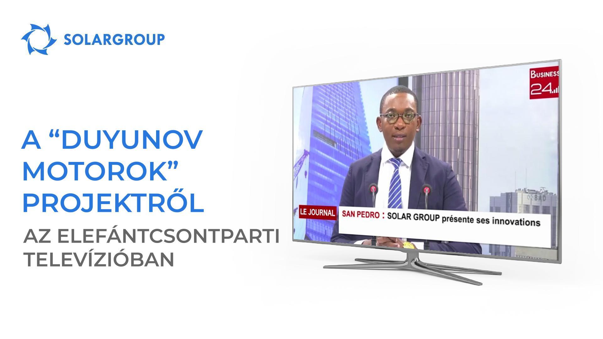 A Business 24 tévécsatorna beszámolt a „Duyunov Motorok" projektről