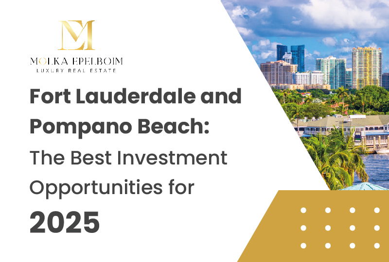 featured image for story, Real Estate Investing in South Florida: Fort Lauderdale and Pompano Beach as the
Most Promising Markets for 2025