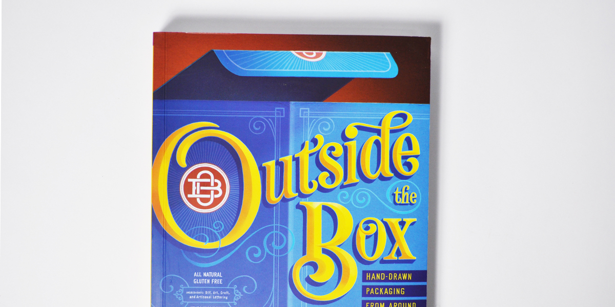 Outside the Box: Hand-Drawn Packaging from around the world by Gail Anderson