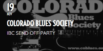 Live @ The Rose - Colorado Blues Society - International Blues Challenge Send Off Party promotional image