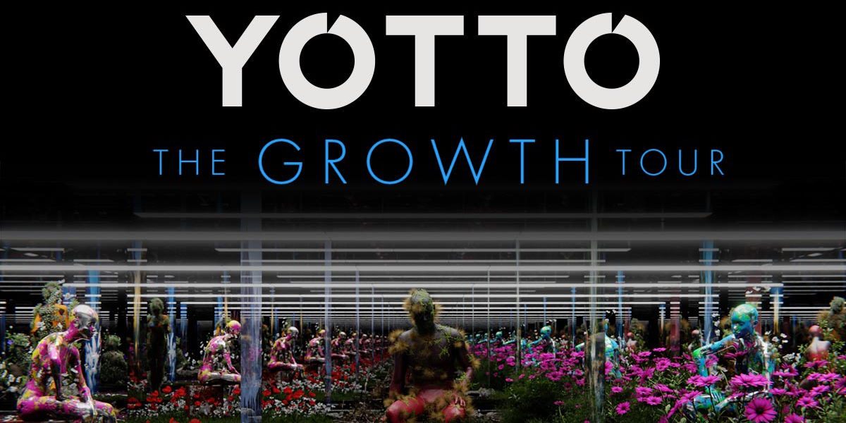 Yotto "The Growth Tour"  promotional image