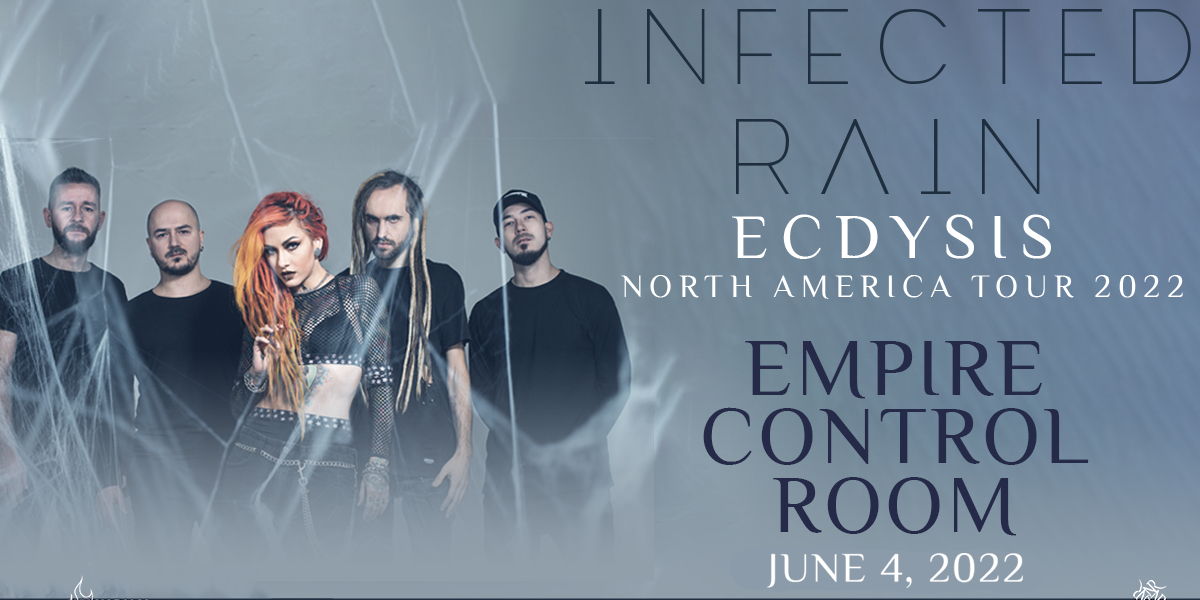 Infected Rain - Ecdysis By Night Tour 2022 at Empire Control Room - 6/4 promotional image