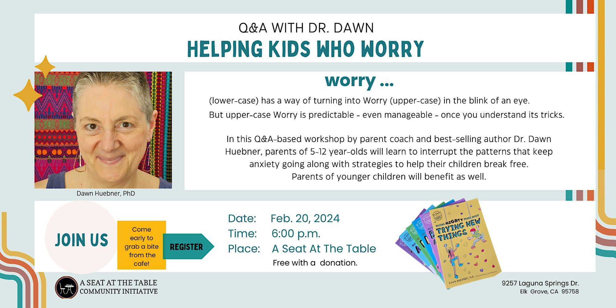 Parenting Workshop: Helping Kids Who Worry with Dr. Dawn Huebner promotional image