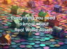 Tokenization of Real World Assets