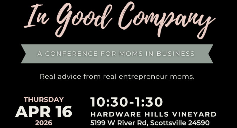In Good Company: A Conference for Mom's In Business