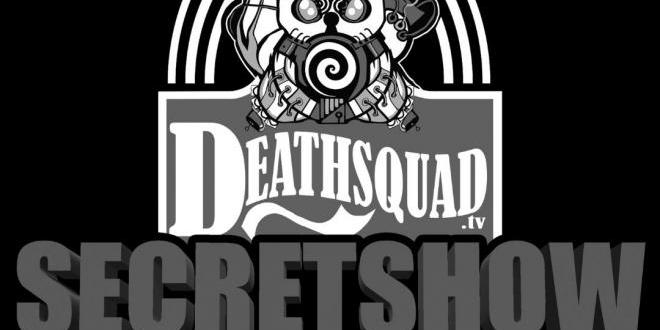 Deathsquad Secret Show promotional image