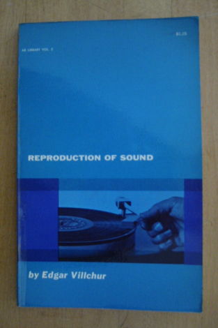Reproduction of Sound vol 2 by - Edgar Villchur  deceas...