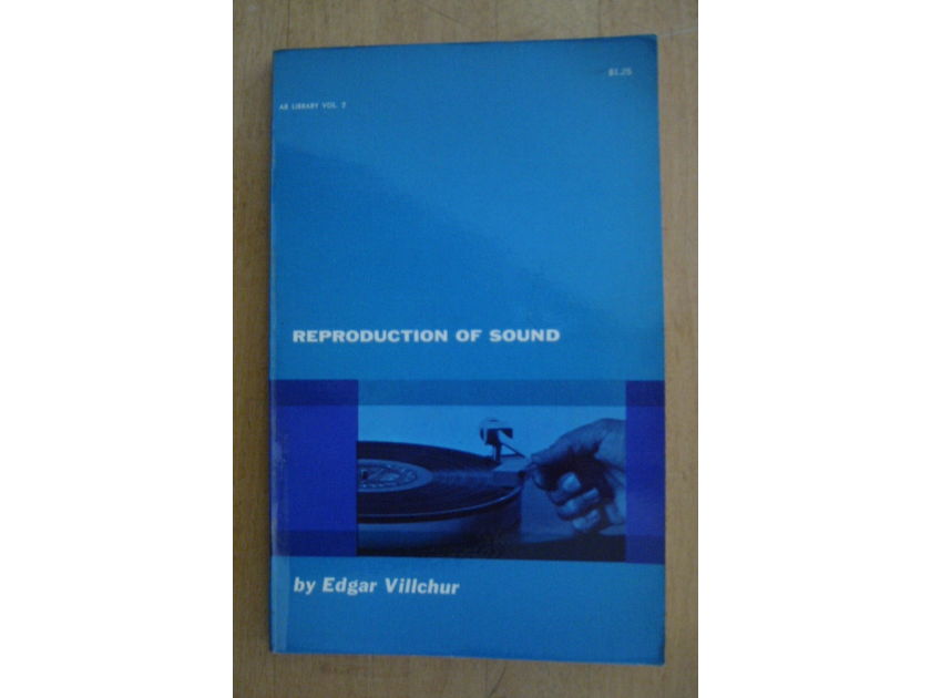 Reproduction of Sound vol 2 by - Edgar Villchur  deceased designer  of AR Acoustic research speakers