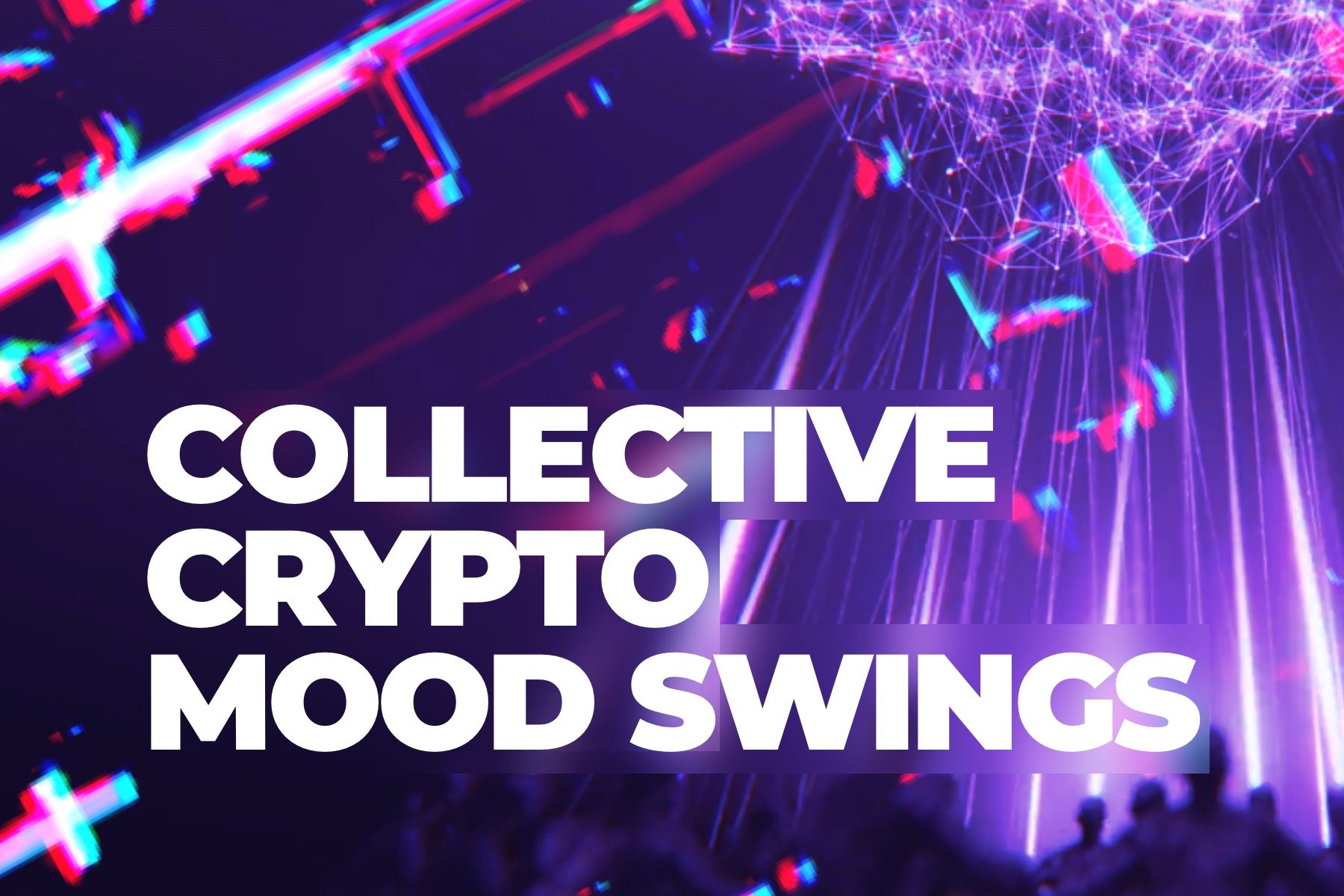 Report. Collective Crypto Mood Swings