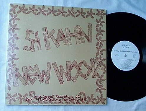 SI KAHN LP-NEW WOOD-rare 1975 - promo album on June App...