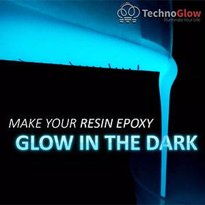 How to make Glow in the Dark Resin Epoxy with Glow Powder?