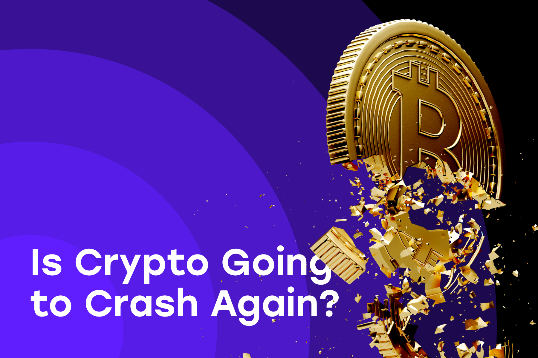Is Crypto Going to Crash Again?