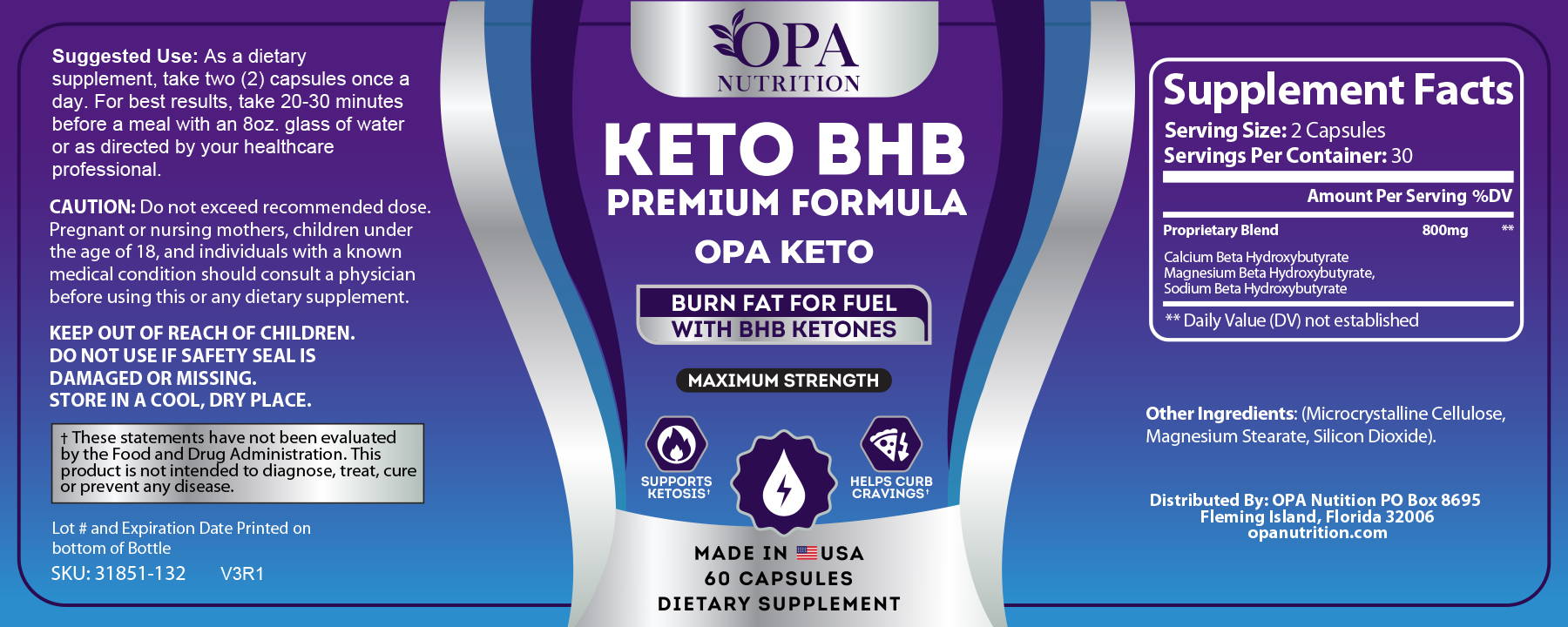 OPA NUTRITION KETO BHB SALT PILLS LABELS and DIRECTIONS